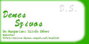 denes szivos business card